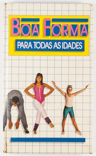 Livro Boa Forma Para Todas as Idades