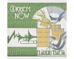 CD Claudio Baeta Origem Now