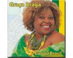 CD Gra�a Braga Eu Sou Brasil