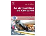 Livro As Armadilhas do Consumo