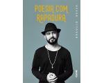 Livro Poesia com Rapadura Br�ulio Bessa