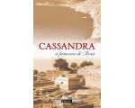 Livro Cassandra A Princesa De Tr�ia
