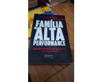 Livro Familia De Alta Performance