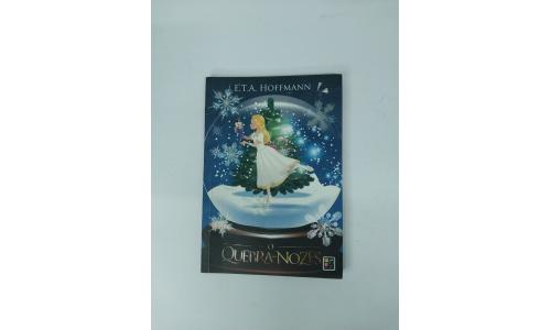 Livro O Quebra Nozes de E.T.A Hoffmann