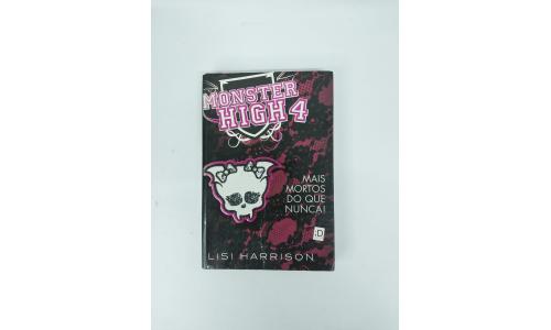 Livro Monster High 4 Mais Mortos do que Nunca