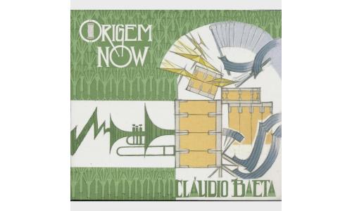 CD Claudio Baeta Origem Now