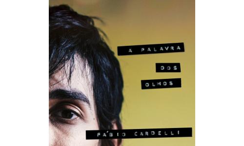 CD F�bio Cardelli A Palavra dos Olhos