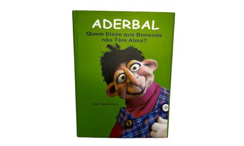 Livro Aderbal Quem disse que bonecos n�o tem alma?