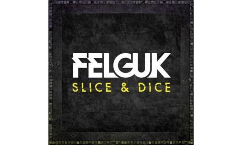 CD Felguk Slice & Dice