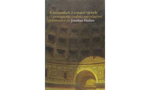 Livro A Necessidade � a Maior Virtude
