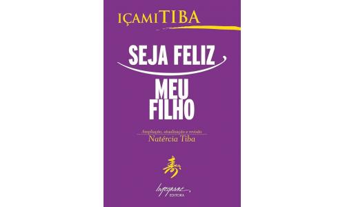 Livro Seja Feliz Meu filho