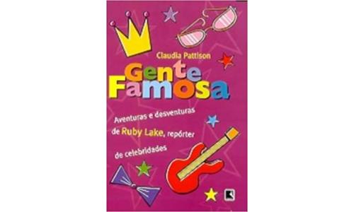 Livro Gente Famosa - Claudia Pattison