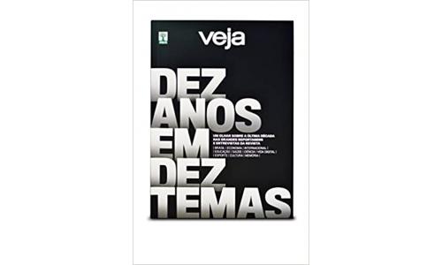 Livro Veja Dez Anos Em Dez Temas