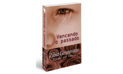 Livro Vencendo o Passado Zibia Gasparetto