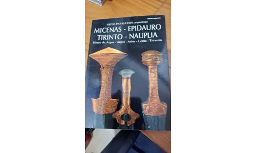 Livro Micenas - Epidauro Tirinto - Nauplia