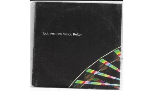 CD Todo Amor do Mundo Kelton
