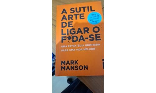 Livro A Sutil Arte de Ligar o Foda-se