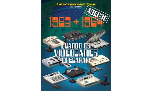 1983+1984: Quando os Videogames Chegaram � Adendo